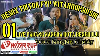 Download lagu Remik Tiktok OT WITARRUP BENGKULU FYP 01 live Padang Nangko Bengkulu mp3