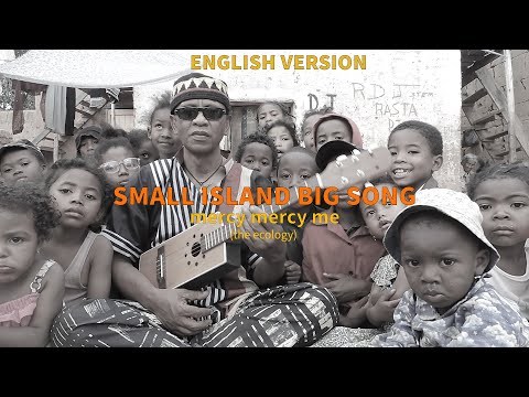 Small Island Big Song - Mercy Mercy Me (Official Video)