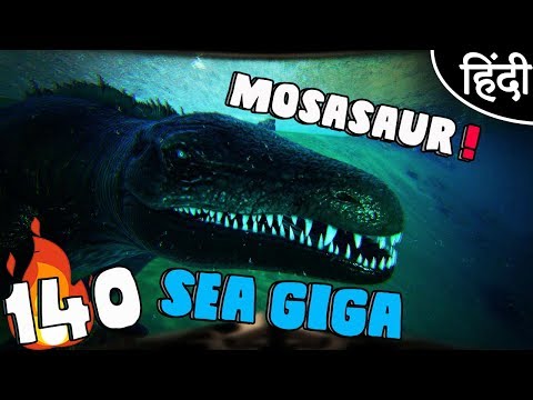 ARK Survival Evolved : "Taming Mosasaur" Ep 140 wt Akan22 • In Hindi •