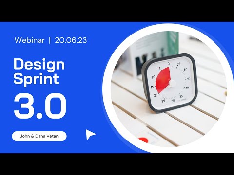 Why Design Sprint 3.0 is a Game Changer for Innovation