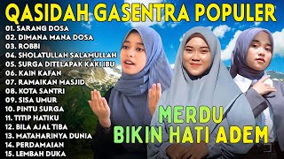 Download lagu SARANG DOSA, DIMANA MANA DOSA - Sholawat Qasidah Merdu Bikin Hati Adem | Gasentra Pajampangan mp3