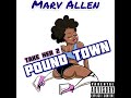 Take Her 2 Pound Town - MarV Allen