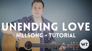 Unending Love - Hillsong - Tutorial