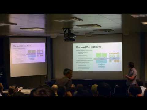 An Update on lowRISC - ORCONF 2015