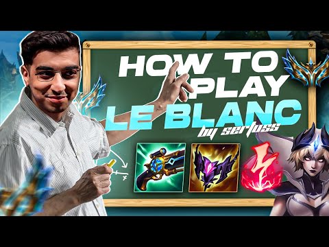 HOW TO PLAY AP LEBLANC IN S14 | Sertuss