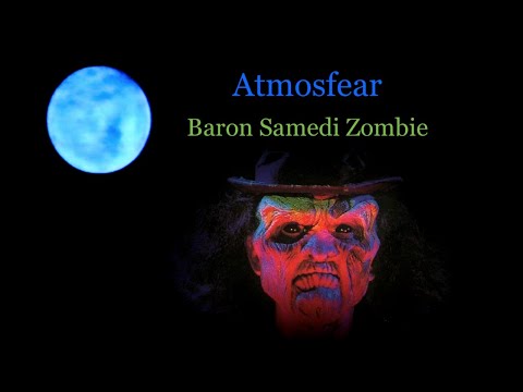 Atmosfear - Baron Samedi Zombie