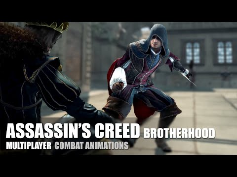 ASSASSIN'S CREED: BROTHERHOOD: Multiplayer - Combat Animations