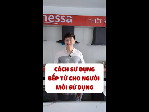 Hướng dẫn sử dụng bếp từ cho người mới