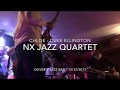 Chloe - NX Jazz Quartet