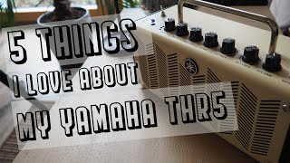 Video thumbnail for 5 Things I Love | Yamaha THR5 | Guitar Amp Review by Gaslight Guitar