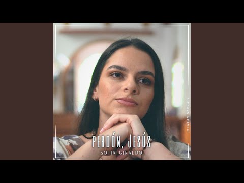 Perdón, Jesús