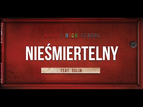B.R.O feat. Sulin - Nieśmiertelny (prod. Babek) [Audio]