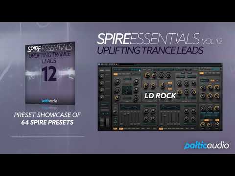 Spire Essentials Vol 12 - Uplifting Trance Leads | Preset Showcase