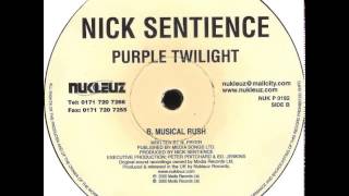 Nick Sentience - Musical Rush