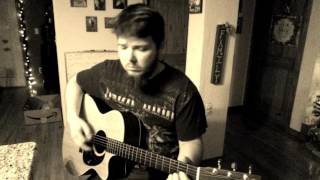 Dogwood by Whiskey Myers (Acoustic Cover)