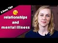 5 Tips For Dating With A Mental Illness Kati Morton