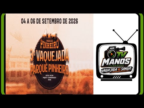 3ª VAQUEJADA DO PARQUE PINHEIRO/ PIQUET CARNEIRO - CE.