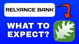 Relyance bank App Breakdown - What to Expect