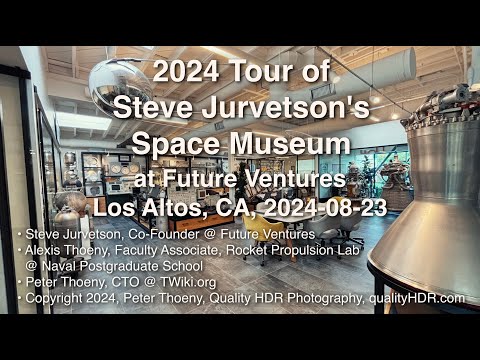 2024 Tour of Steve Jurvetson's Space Museum at Future Ventures