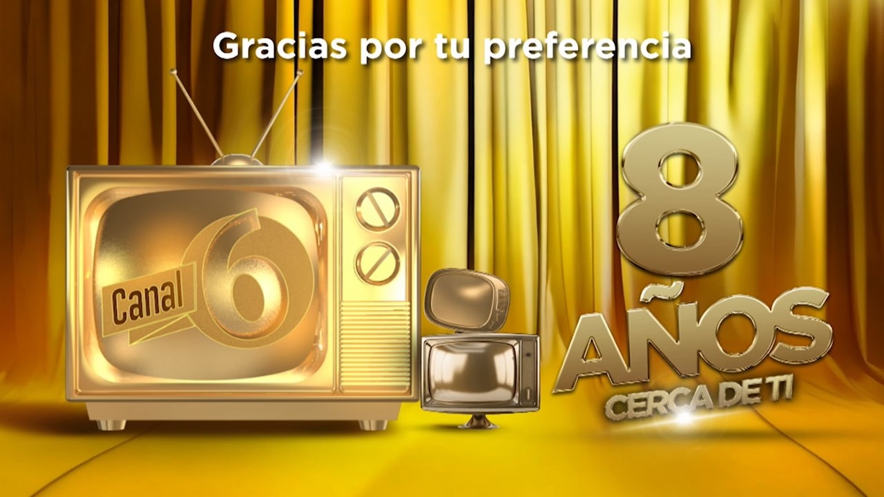Estamos de aniversario! Canal 6 cumple 8 años de estar cerca de ti