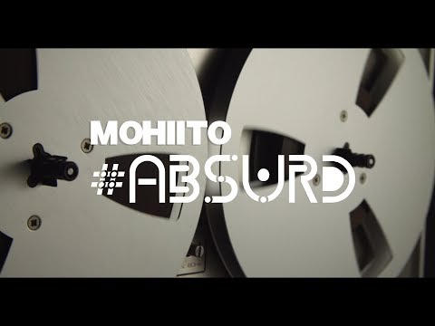 MOHIITO - #Absurd (Radio Edit)