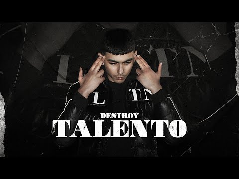 DSTROY-TALENTO (EXLUSIVE Music Vidéo)