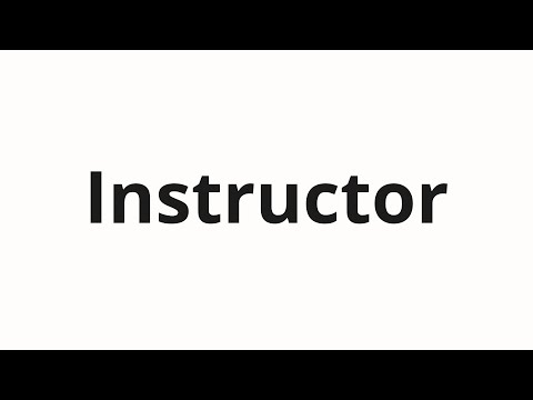 Comment prononcer Instructor