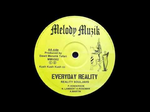 10'' Reality Souljahs - Everyday Reality