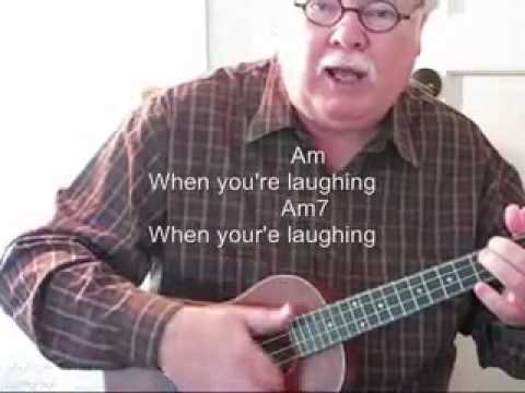 download lagu mp3 mp4 When You Re Smiling Ukulele Chords, download lagu When You Re Smiling Ukulele Chords gratis, unduh video klip When You Re Smiling Ukulele Chords