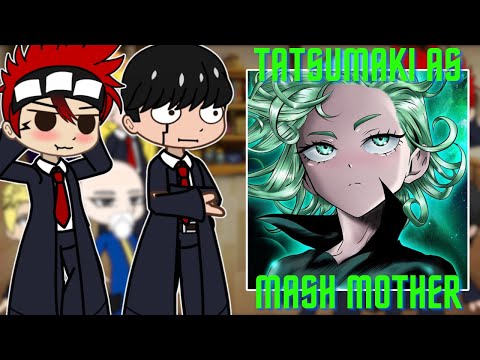 Mashle Magic And Muscles React to Tatsumaki as Mother of Mash