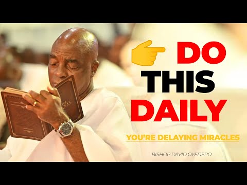The Daily Act That Provokes Miracles | Bishop David Oyedepo | How Miracles Are PROVOKED
