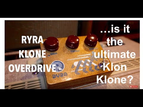 RYRA KLONE OD... the ultimate Klon Klone? Demo by Pete Thorn