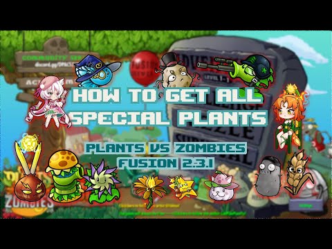 How to get All Special Plants | Plants vs Zombies Fusion 2.3.1
