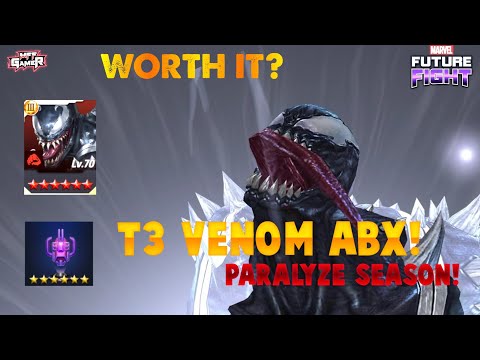 T3 venom abx paralyze season | venom new uniform worth it? | MARVEL future fight | MFF