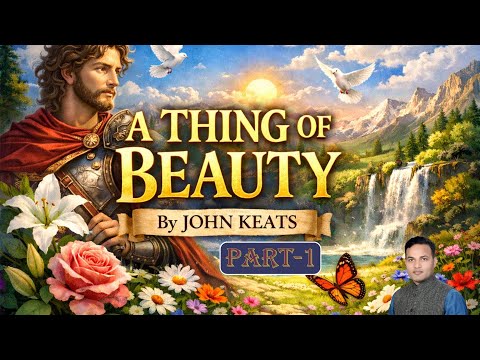 A Thing of Beauty||John Keats||RPSC Senior Teacher English || RPSC Grade 2 English|| KT Sir English 