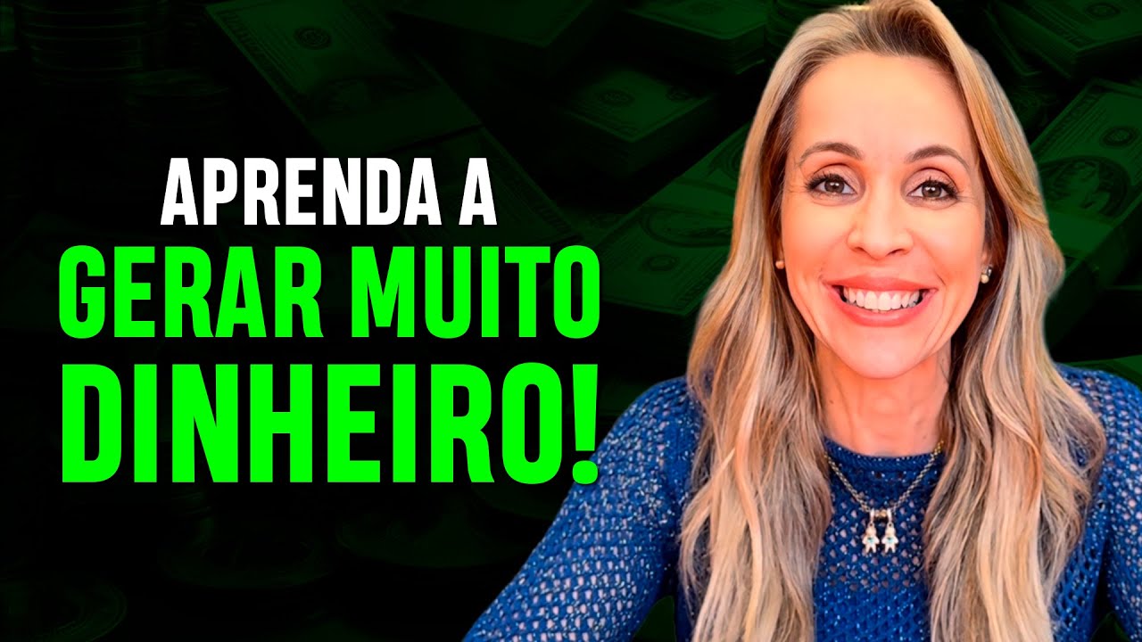 Aprenda a GERAR RIQUEZA e PROSPERAR FINANCEIRAMENTE