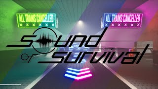 SoundOfSurvival | Trailer
