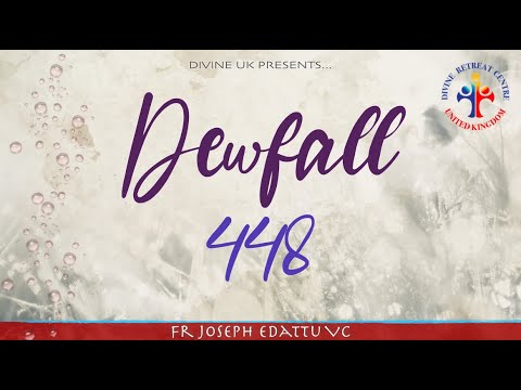 Dewfall 448 - I have no time to pray