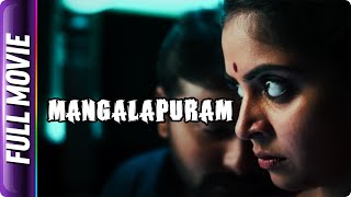 Mangalapuram - South Hindi Dubbed Movie - Gayathri, Ajay Rathnam, Bonda Mani, Delhi Ganesh