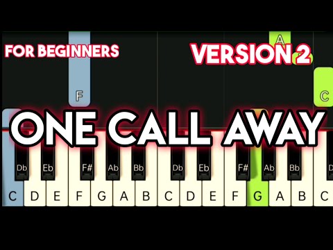 CHARLIE PUTH - ONE CALL AWAY ( VERSION 2 ) MEDIUM TUTORIAL