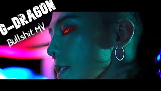 Bullshit MV (Eng Sub) - G-DRAGON 2017  개소리 (한국어 자막) - 권지용
