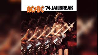 AC/DC - &#39;74 Jailbreak (1984) (Full Album)