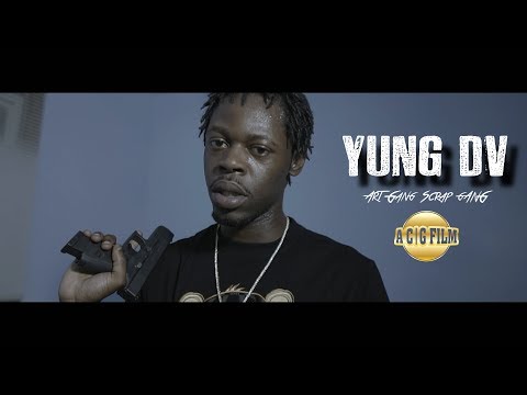 Yung DV - Art Gang Scrap Gang (Official Music Video) | Shot By @ACGFILM