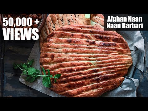 How to Make Afghan Naan Bread | Naan Barbari Recipe