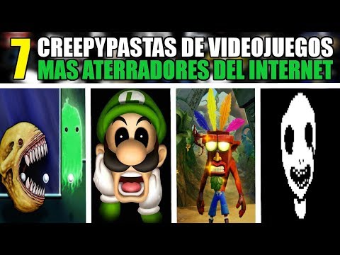 Las 7 CREEPYPASTAS DE VIDEOJUEGOS MAS ATERRADORES del INTERNET