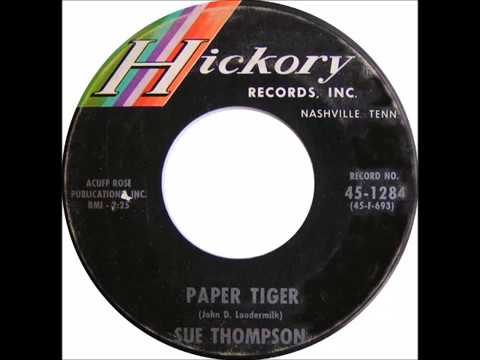 Sue Thompson - "Paper Tiger" (1965)