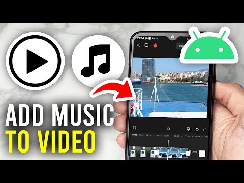 How To Add Music To Video On Android - Full Guide