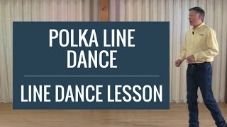 Polka Line Dance - Line Dance Lesson