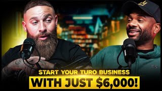 Start Your Turo Business with Just $6,000!