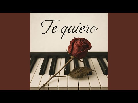 Te quiero